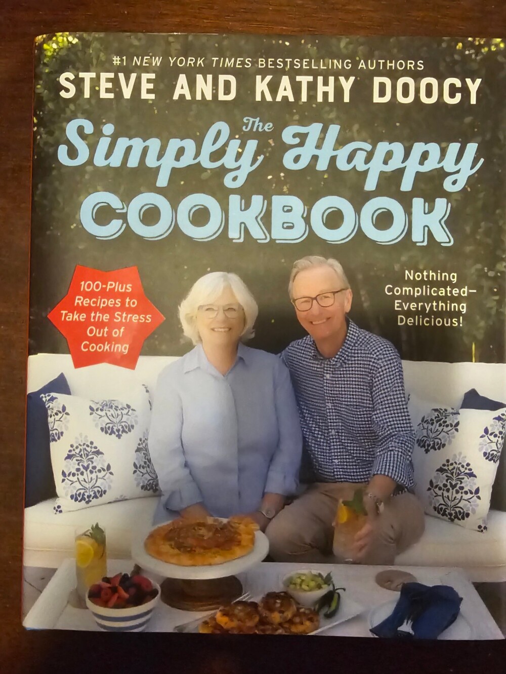 Steve & Kathy Doocy The Simply Happy Cookbook Hardcover | Excellent Condition
